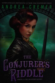 Cover of The Conjurer's Riddle (The Inventor's Secret Series, Book 2) by Andrea Cremer