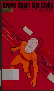Front cover of Break down the walls by Johannes Verkuyl