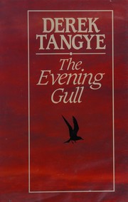 Cover of The evening gull by Derek Tangye