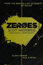 Cover of Zeroes by Scott Westerfeld