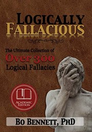 Cover of Logically Fallacious by Bo Bennett