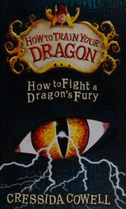Front cover of How to fight a dragon's fury by Cressida Cowell