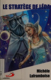 Cover of Le stratège de Léda by Michèle Laframboise