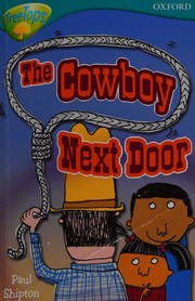 Front cover of The Cowboy Next Door by Paul Shipton