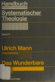 Front cover of Das Wunderbare. Wunder, Segen, und Engel by Ulrich Mann