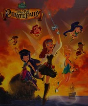 Front cover of Tinker Bell and the pirate fairy by Unknown