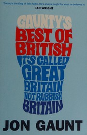 Front cover of Gaunty's Best of British by Jon Gaunt