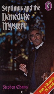 Front cover of Septimus and the Danedykemystery by Stephen Chance