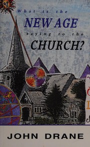 Front cover of What is the New Age saying to the Church? by John W. Drane