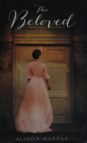 Cover of The beloved by Alison Rattle