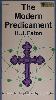 Front cover of The modern predicament by H. J. Paton
