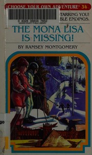 Front cover of Choose Your Own Adventure - The Mona Lisa is Missing! by Ramsey Montgomery