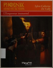 Front cover of L'empereur immortel by Sylvie-Catherine De Vailly L.