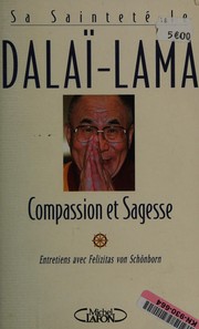 Front cover of Compassion et sagesse by His Holiness Tenzin Gyatso the XIV Dalai Lama