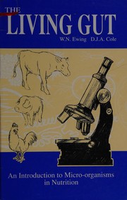Cover of The living gut by W. N. Ewing