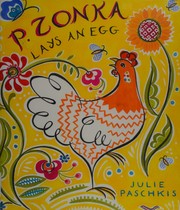 Front cover of P. Zonka lays an egg by Julie Paschkis