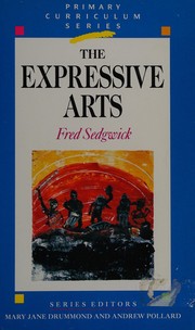 Cover of The expressive arts by Fred Sedgwick