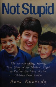 Cover of Not stupid by Anna Kennedy