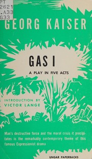 Cover of Gas I by Georg Kaiser