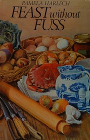 Cover of Feast without fuss by Pamela Harlech