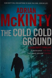 Cover of Cold Cold Ground by Adrian McKinty