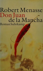 Front cover of Don Juan de la Mancha, oder, Die Erziehung der Lust by Robert Menasse