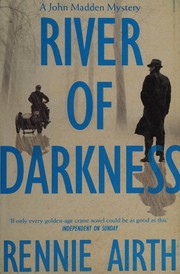 Cover of River of Darkness by Rennie Airth