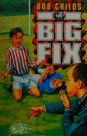 Cover of Big Fix by Rob Childs