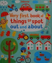 Front cover of Things to Spot Out and About by Fiona Watt