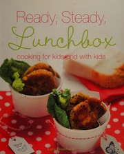 Cover of Ready steady lunchbox by Lucy Broadhurst
