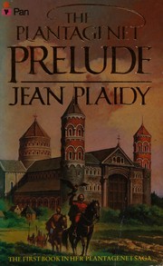 Front cover of The Plantagenet Prelude by Eleanor Burford