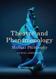 Cover of Theatre and Phenomenology by Daniel Johnston