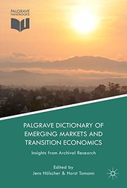 Front cover of Palgrave Dictionary of Emerging Markets and Transition Economics by Jens Holscher