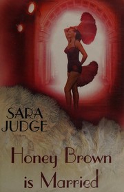 Front cover of Honey Brown is married by Sara Judge