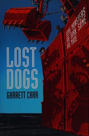 Cover of Lost dogs by Garrett Carr