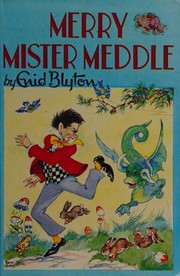 Front cover of Merry Mister Meddle by Enid Blyton