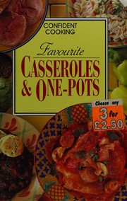 Front cover of Favourite Casseroles and One-pots by Jacki Pan-Passmore