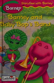 Front cover of Barney and Baby Bop's band by Mark Bernthal