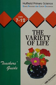 Front cover of The variety of life by Nuffield-Chelsea Curriculum Trust