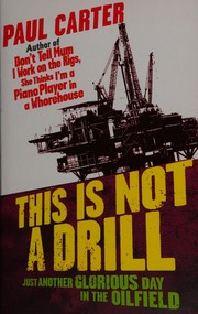 Cover of This is not a drill by Paul Carter