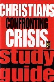 Front cover of Christians confronting crisis by James F. Gauss