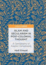 Front cover of Islam and Secularism in Post-Colonial Thought by Hadi Enayat