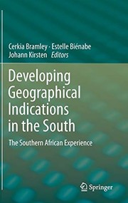 Front cover of Developing Geographical Indications in the South by Cerkia Bramley