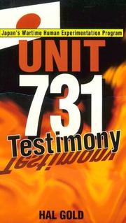 Cover of Unit 731 Testimony by Hal Gold