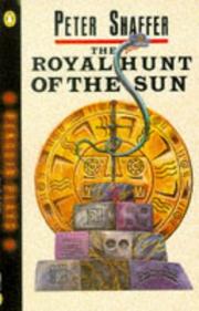 Front cover of The Royal Hunt of the Sun by Peter Shaffer