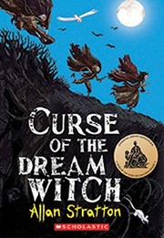 Front cover of Curse of The Dream Witch by Allan Stratton