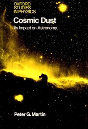 Front cover of Cosmic dust, its impact on astronomy by Martin, Peter G.
