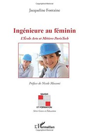 Front cover of Ingénieure au féminin by Jacqueline Fontaine