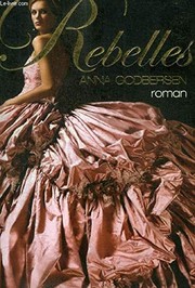 Cover of Rebelles by Anna Godbersen