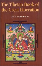 Cover of The Tibetan book of the great liberation by W. Y. Evans-Wentz